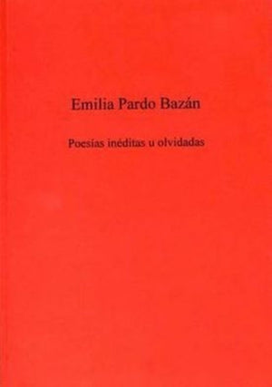 Poesias Ineditas U Olvidadas