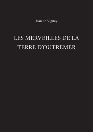 Les Merveilles de la Terre d'Outremer