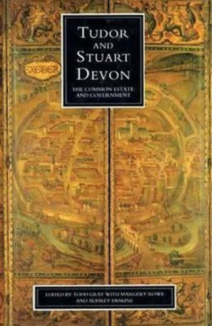 Tudor And Stuart Devon
