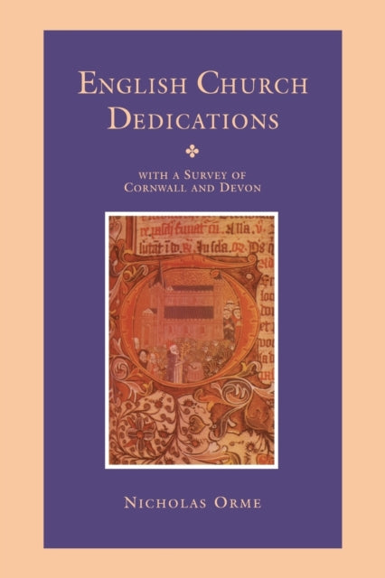 Book cover of: English Church Dedications. By: Nicholas Orme