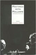 Meetings With Mallarme
