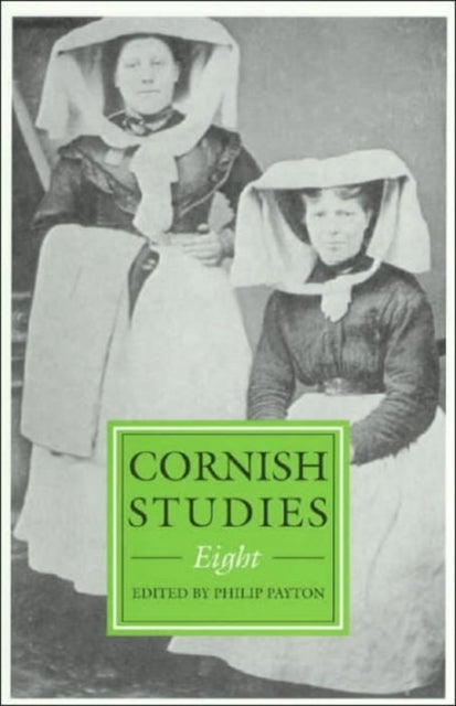 Book cover of: Cornish Studies Volume 8. By: Philip Payton