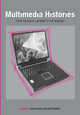 Book cover of: Multimedia Histories