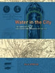 Book cover of: Water in the City. By: Mark Stoyle