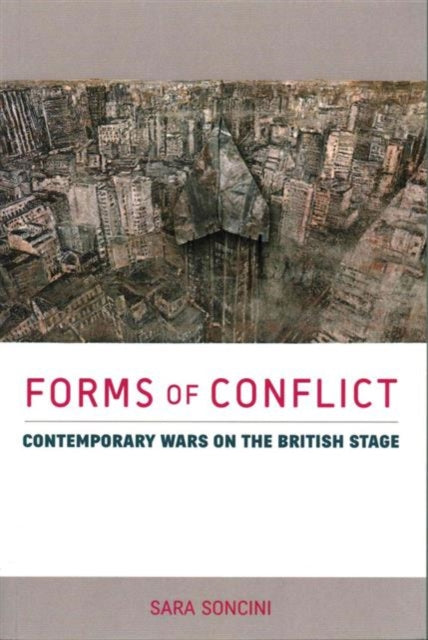 Book cover of: Forms of Conflict. By: Sara Soncini