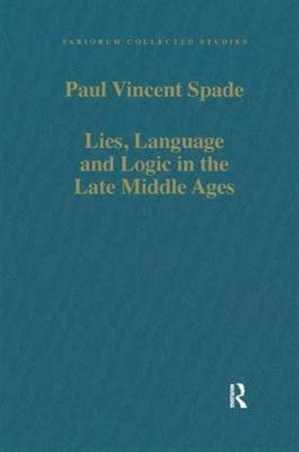 Book cover of: Lies, Language and Logic in the Late Middle Ages