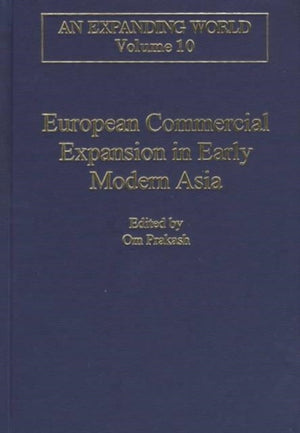 European Commercial Expansion in Early Modern Asia