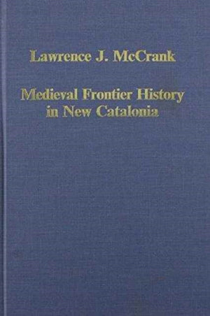 Medieval Frontier History in New Catalonia