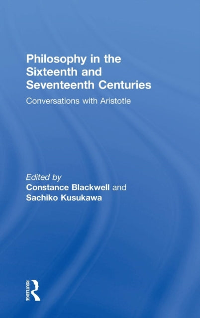 Book cover of: Philosophy in the Sixteenth and Seventeenth Centuries