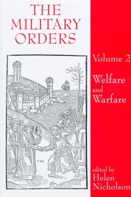 Book cover of: Military Orders Volume II. By: Helen Nicholson