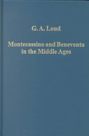 Montecassino and Benevento in the Middle Ages