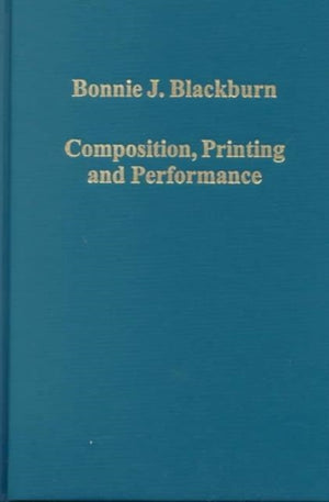 Composition, Printing and Performance