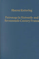 Book cover of: Patronage in Sixteenth- and Seventeenth-Century France. By: Sharon Kettering
