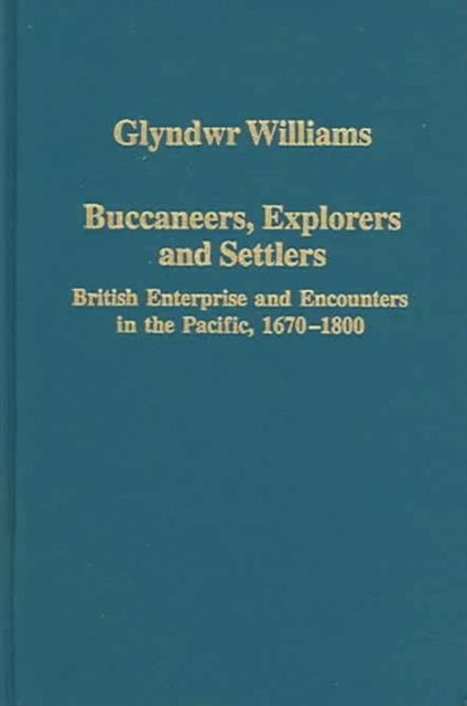 Book cover of: Buccaneers, Explorers and Settlers. By: Glyndwr Williams