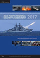Book cover of: Asia-Pacific Regional Security Assessment 2017. By: Tim Huxley