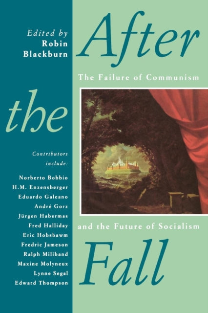 Book cover of: After the Fall. By: Robin Blackburn