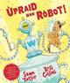 Book cover of: Upraid Nan Robot!