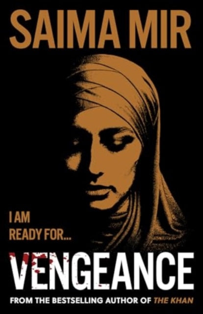 Book cover of: Vengeance. By: Saima Mir