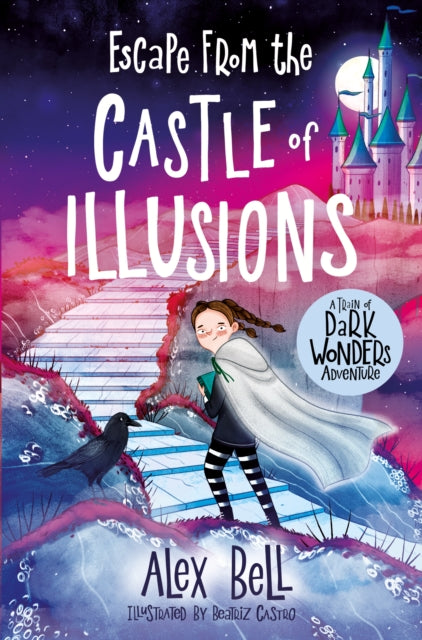 Escape from the Castle of Illusions 9780861546046 Alex Bell