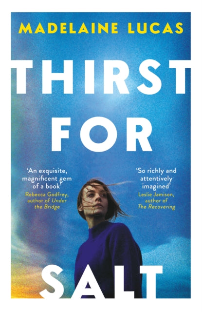 Thirst for Salt 9780861546497 Madelaine Lucas