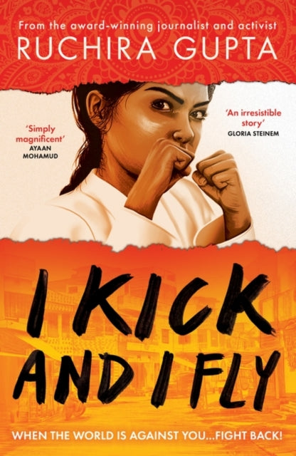 I Kick and I Fly 9780861546947 Ruchira Gupta