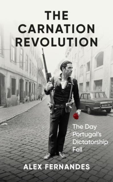 Book cover of: Carnation Revolution. By: Alex Fernandes