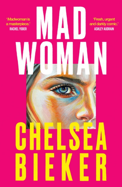 Book cover of: Madwoman. By: Chelsea Bieker