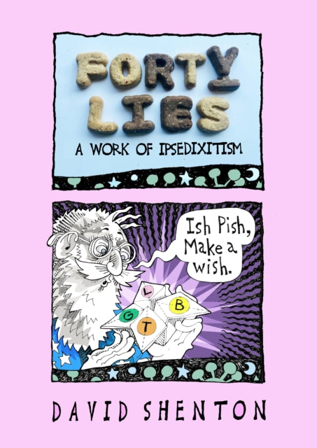 Book cover of: Forty Lies. By: David Shenton