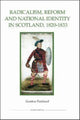 Book cover of: Radicalism, Reform and National Identity in Scotland, 1820-1833. By: Gordon Pentland