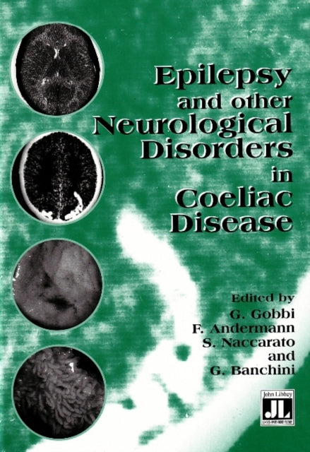 Book cover of: Epilepsy & Other Neurological Disorders in Coeliac Disease. By: G. Gobbi