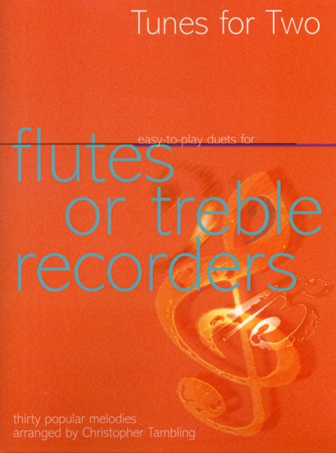 Book cover of: Tunes for Two: Easy Duets for Flutes or Treble Recorders