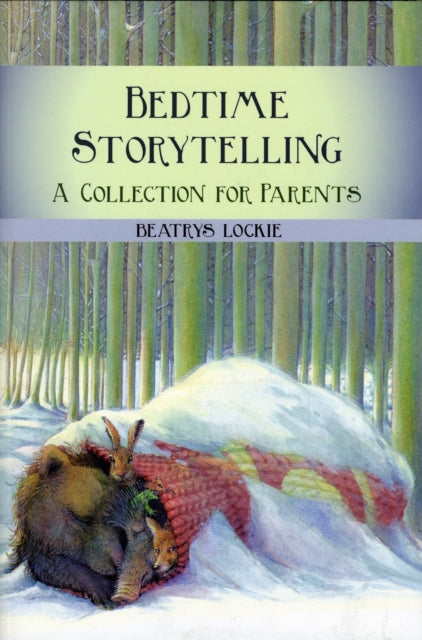 Book cover of: Bedtime Storytelling. By: Beatrys Lockie