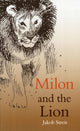 Book cover of: Milon and the Lion. By: Jakob Streit