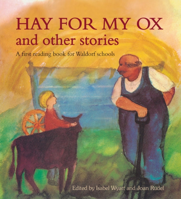 Book cover of: Hay for My Ox and Other Stories