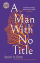 Man With No Title 9780863569821 Xavier Le Clerc