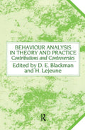 Behaviour Analysis in Theory and Practice