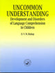 Book cover of: Uncommon Understanding. By: Dorothy Bishop