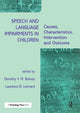 Book cover of: Speech and Language Impairments in Children. By: Dorthy Bishop