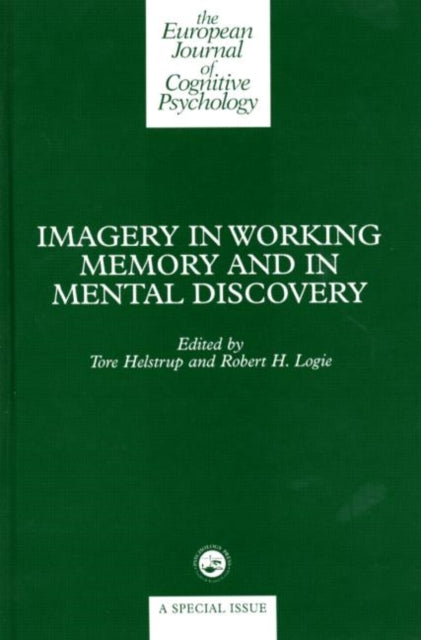 Book cover of: Imagery in Working Memory and Mental Discovery. By: Tore Helstrup
