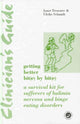 Book cover of: Clinician's Guide: Getting Better Bit(e) by Bit(e)