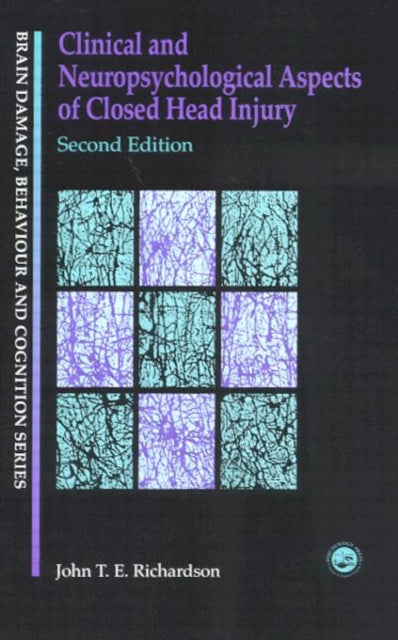 Book cover of: Clinical and Neuropsychological Aspects of Closed Head Injury