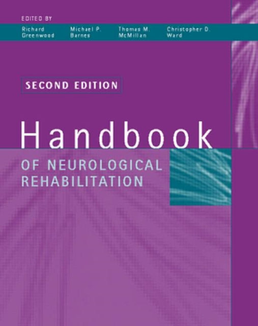 Book cover of: Handbook of Neurological Rehabilitation