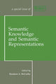 Book cover of: Semantic Knowledge and Semantic Representations. By: Rosale McCarthy
