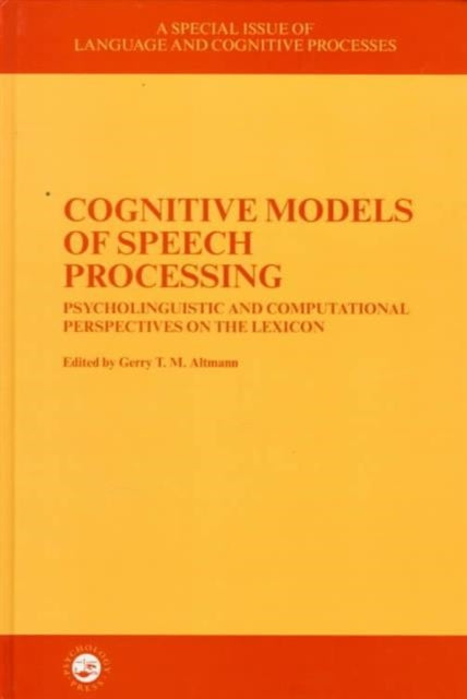 Book cover of: Cognitive Models of Speech Processing