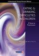 Book cover of: Eating and Drinking Difficulties in Children. By: April Winstock