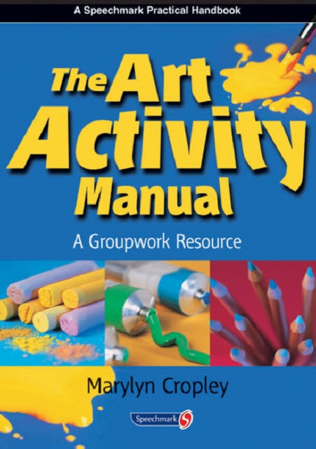 Book cover of: Art Activity Manual. By: Marylyn Cropley