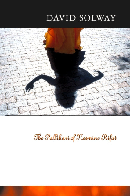 Book cover of: Pallikari of Nesmine Rifat. By: David Solway