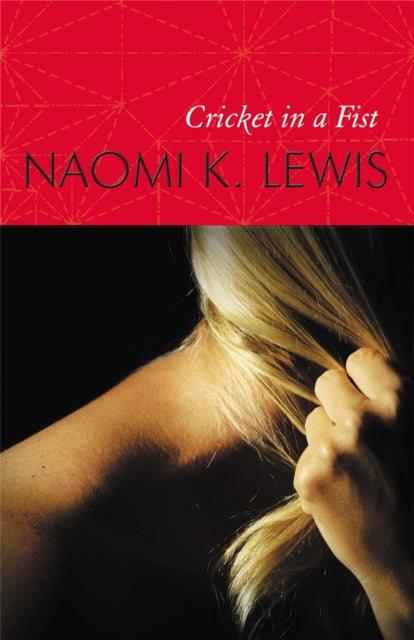 Book cover of: Cricket in a Fist