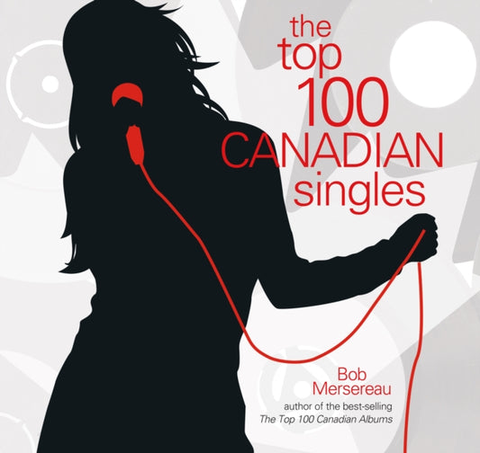 Book cover of: Top 100 Canadian Singles