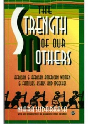 Strength Of Our Mothers
